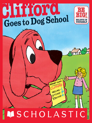 cover image of Clifford Goes to Dog School